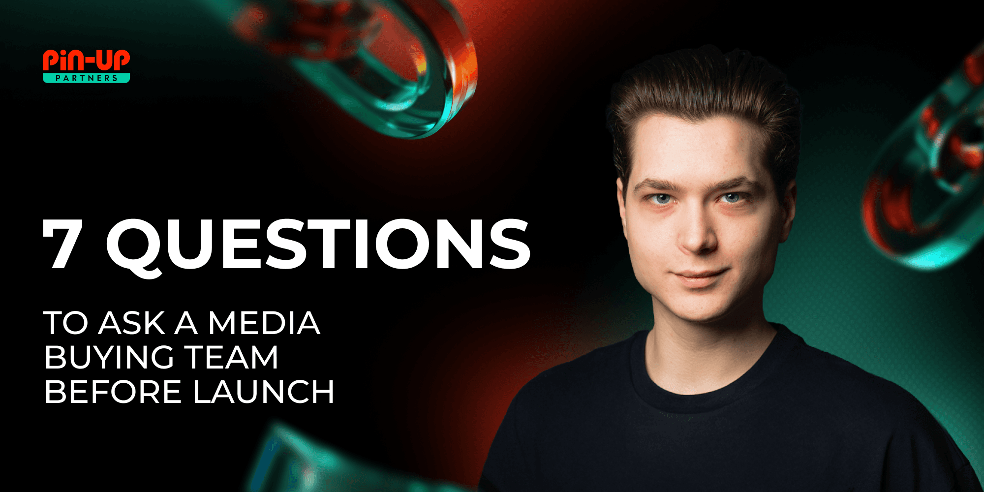 7 Questions Every Affiliate Manager Should Ask a Media Buying Team Before Launch